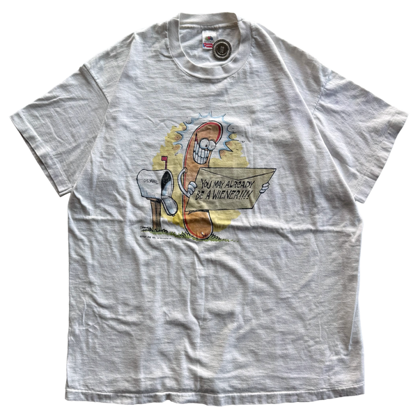 Vintage 1996 "You May Already Be A Weiner" Tee