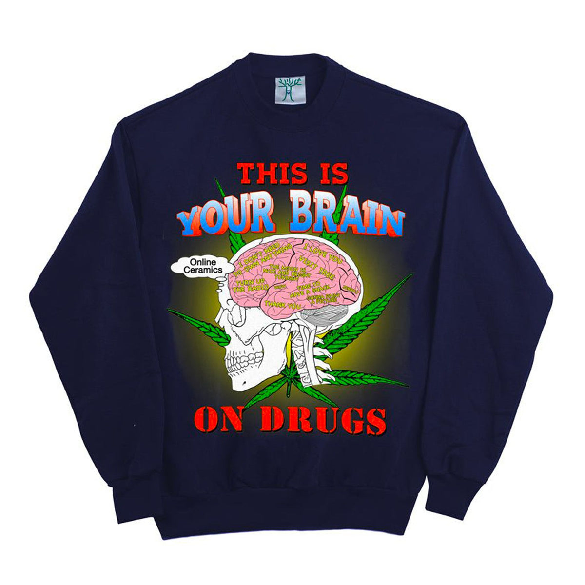 Online Ceramics 2022 "Higher Than Heaven" Crewneck