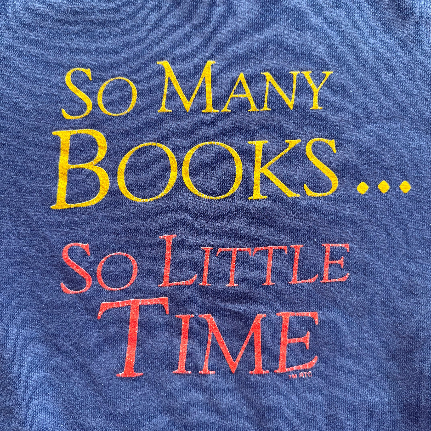 Vintage 1996 So Many Books So Little Time Sweatshirt