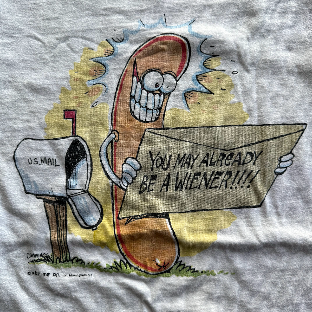 Vintage 1996 "You May Already Be A Weiner" Tee