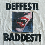 Supreme FW09 Deffest Baddest Tee