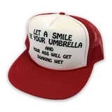 Vintage 1990s "Let A Smile Be Your Umbrella" Trucker Hat
