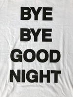 Number (N)ine SS06 'Bye Bye Good Night' Tee